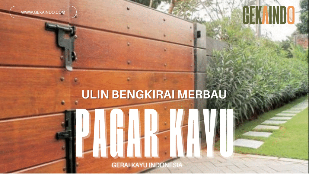 jual pagar kayu di jakarta