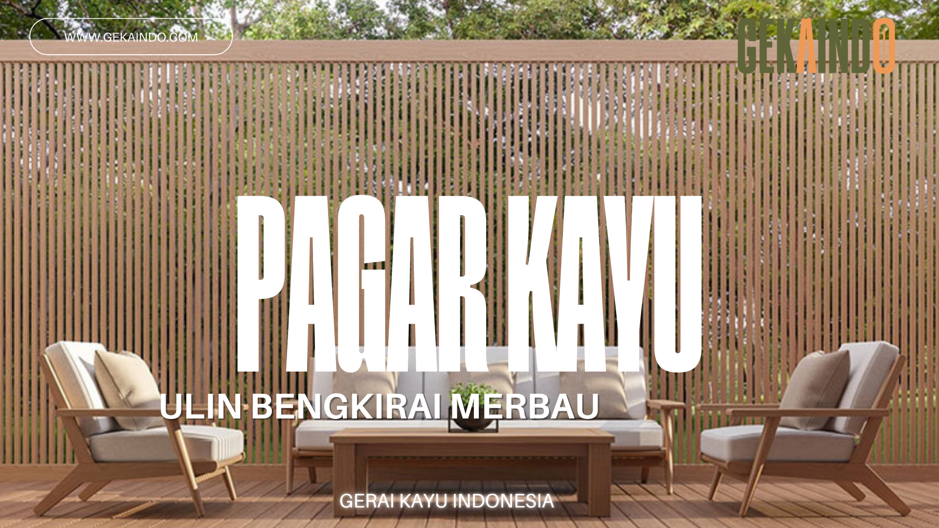 PAGAR KAYU MODERN