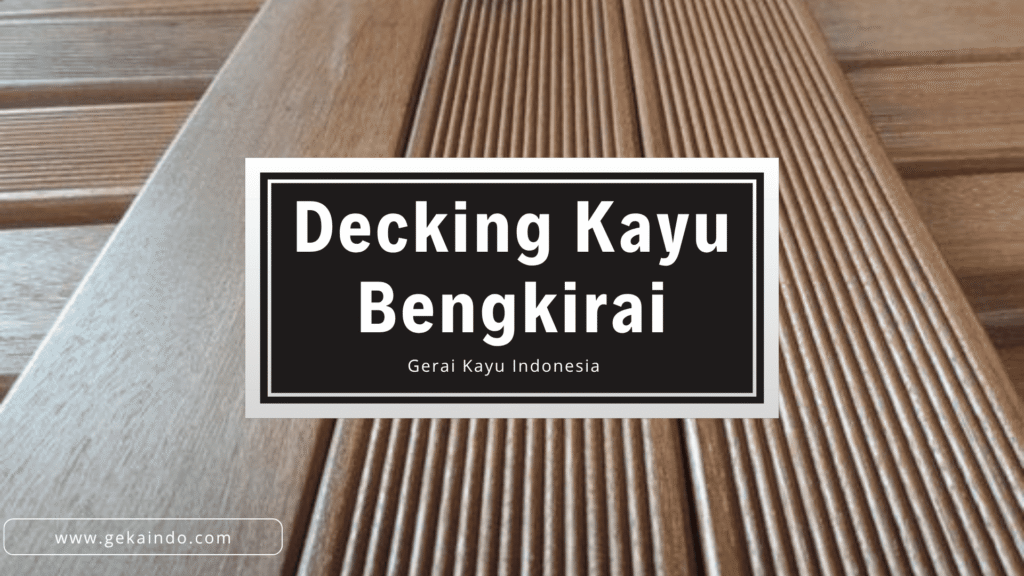 jual decking bengkirai depok